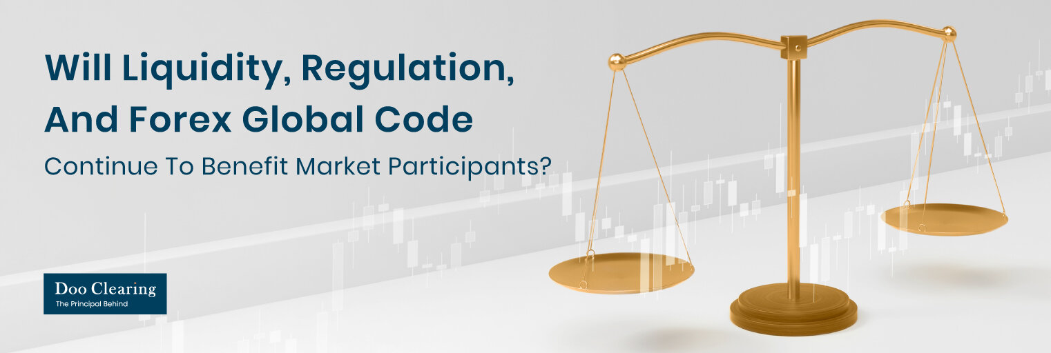 20210429_1_Liquidity Forex Global Code Regulation