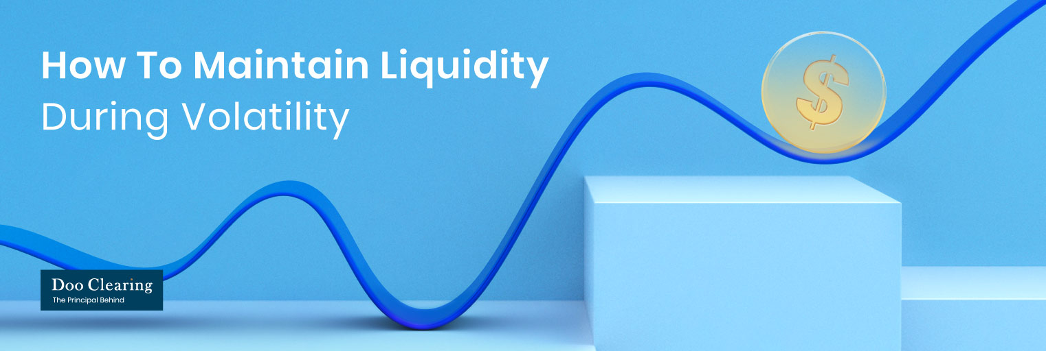 Maintain Liquidity Volatility